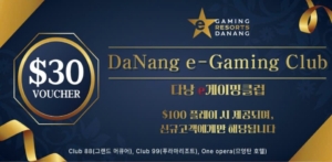 다낭 e-Gaming Club $30 바우처 – 신규 고객 대상 $100 플레이 시 지급 쿠폰 이미지
